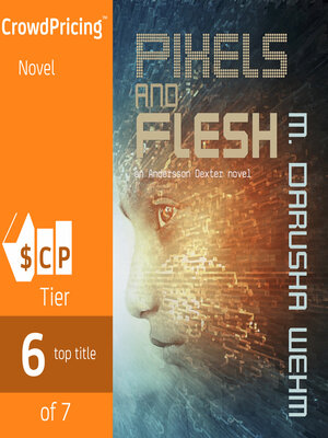 cover image of Pixels and Flesh